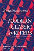 Modern Classic Writers (Essential Bibliography of American Fiction) cover