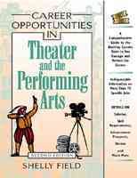 Career Opportunities in Theater and the Performing Arts cover