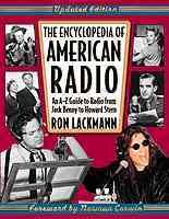 The Encyclopedia of American Radio: An A-Z Guide to Radio from Jack Benny to Howard Stern cover