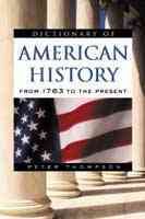 Dictionary of American History: From 1763 to the Present (Facts on File Library of American History) cover