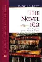 The Novel 100: A Ranking of the Greatest Novels of All Time (Facts on File Library of World Literature) cover