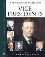 Vice Presidents: A Biographical Dictionary cover