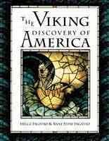 The Viking Discovery of America: The Excavation of a Norse Settlement in L'Anse Aux Meadows, Newfoundland cover