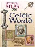 Historical Atlas of the Celtic World cover