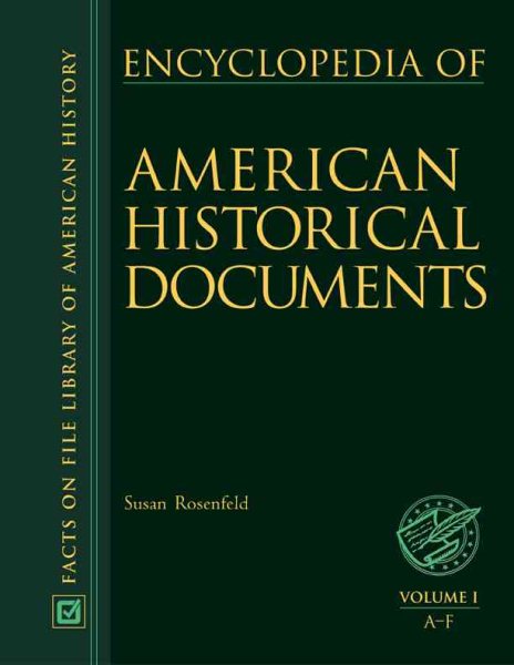 Encyclopedia of American Historical Documents volumes 1-3 (Facts on File Library of American History) cover