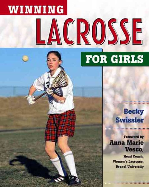 Winning Lacrosse for Girls (Winning Sports for Girls) cover