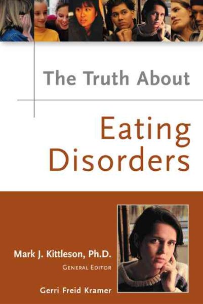 The Truth About Eating Disorders cover