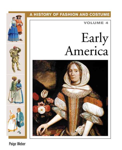 Early Amer (History of Fashion and Costume) cover