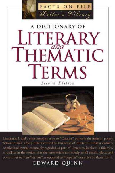 A Dictionary of Literary and Thematic Terms (Facts on File Writer's Library) cover