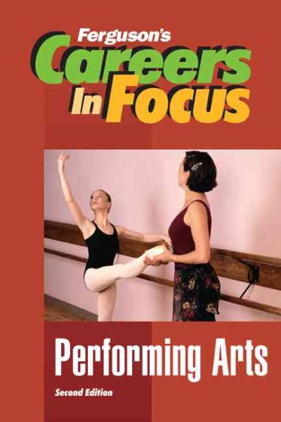 Performing Arts (Careers in Focus) cover