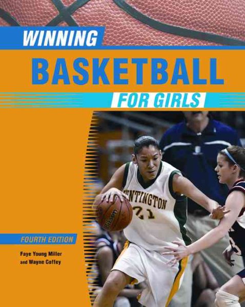 Winning Basketball for Girls (Winning Sports for Girls) cover