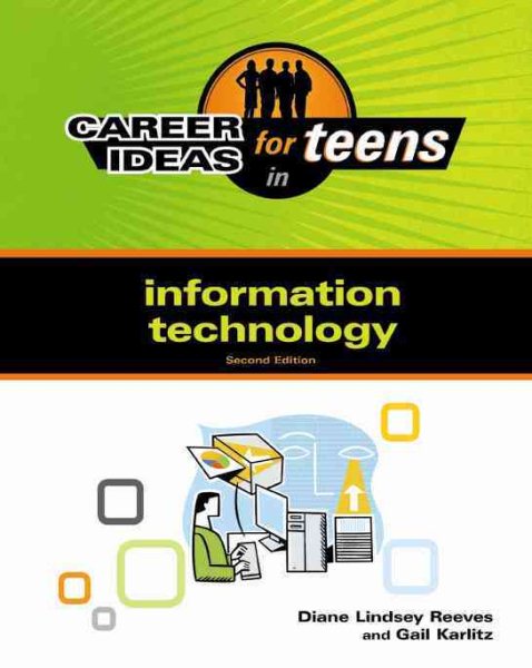 Career Ideas for Teens in Information Technology (Career Ideas for Teens (Ferguson)) cover