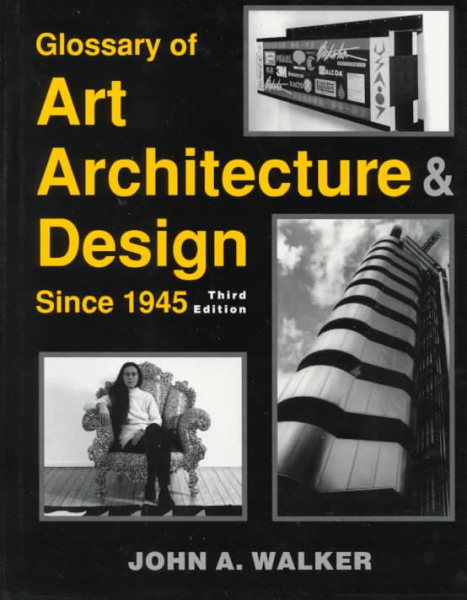 Glossary of Art Architecture & Design: Since 1945 cover