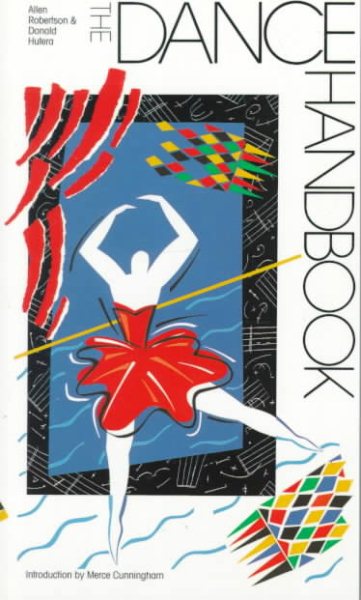 The Dance Handbook (G.K. Hall Performing Arts Handbooks)