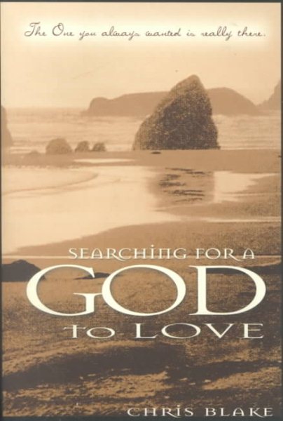 Searching for a God to Love