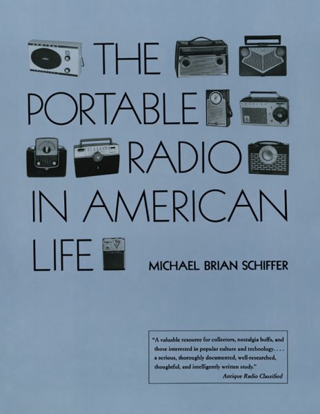 The Portable Radio in American Life (Culture and Technology) cover
