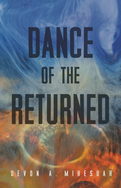 Dance of the Returned (Volume 90) (Sun Tracks) cover