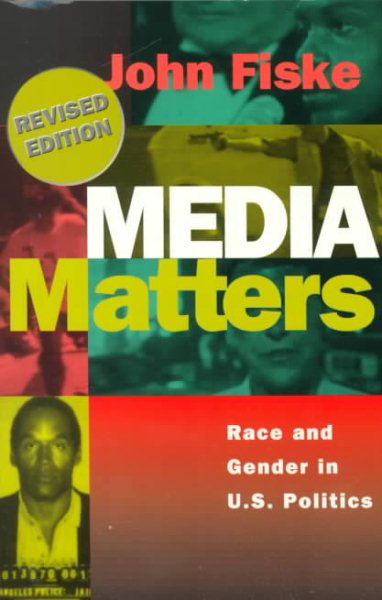 Media Matters: Race and Gender in U.S. Politics cover