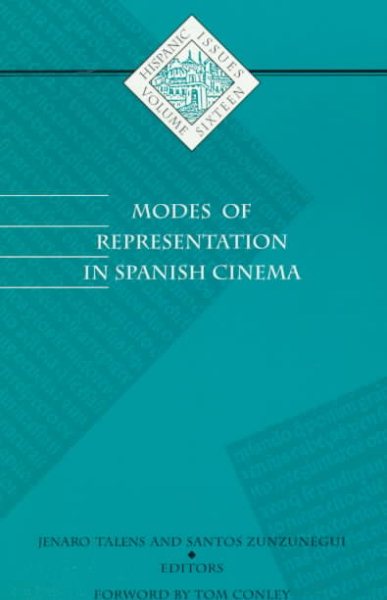 Modes of Representation in Spanish Cinema (Volume 16) (Institute for Adminstrative Officers of) cover