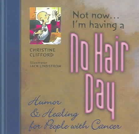 Not Now I'M Having A No Hair Day cover