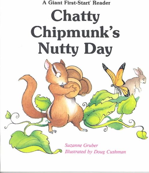 Chatty Chipmunks Nutty Day (Giant First-Start Reader) cover