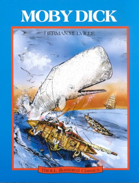 Moby Dick (Troll Illustrated Classics) cover