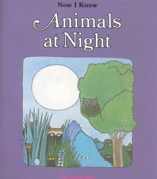 Animals At Night - Pbk (Now I Know) cover