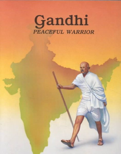 Gandhi : Peaceful Warrior (Easy Biographies) cover