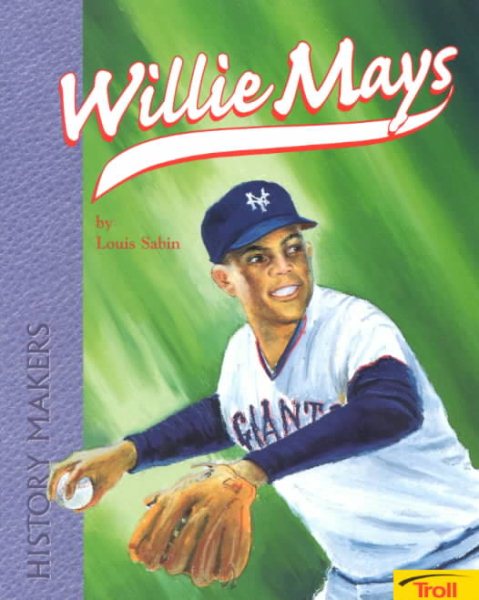 Willie Mays - Pbk (History Makers) cover