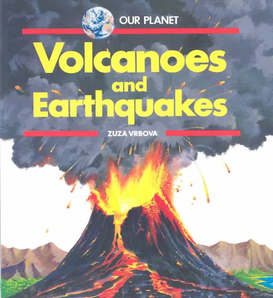 Volcanoes & Earthquakes - Pbk (Our Planet) cover