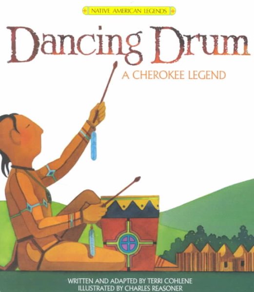 Dancing Drum (Native American Legends) cover