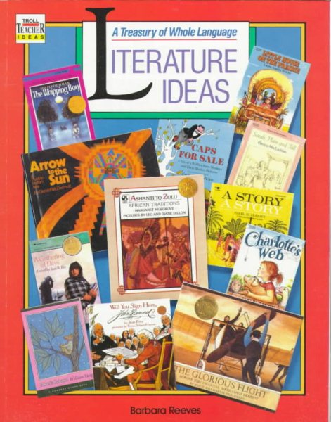 Treasury Whole Language Literature Ideas (Troll Teacher Idea Books) cover