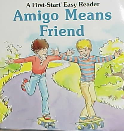 Amigo Means Friend cover