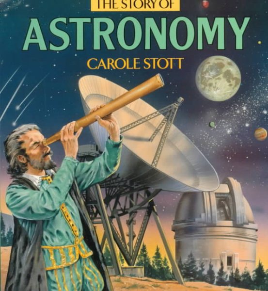 Story of Astronomy (Story of Series) cover