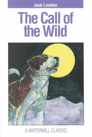 Call Of The Wild - Pbk (Digest) (Watermill Classics) cover