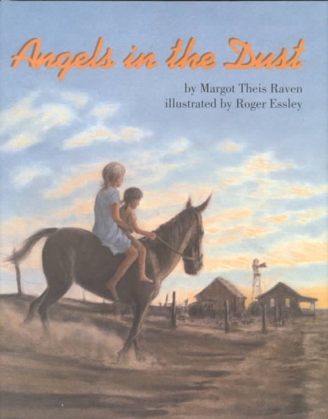 Angels in the Dust (International Reading Association Teacher's Choice Award) cover