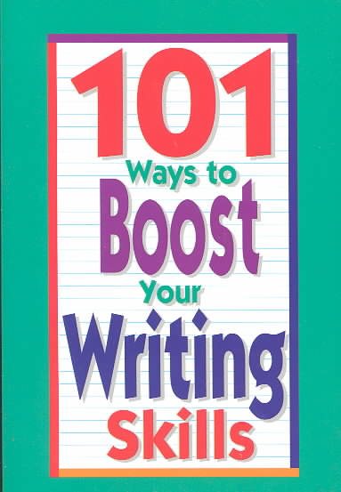 101 Ways To Boost Your Writing Skills cover