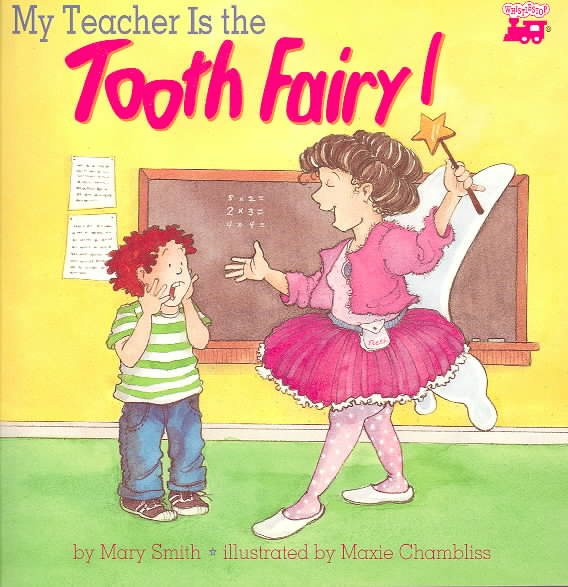 My Teacher Is The Tooth Fairy cover