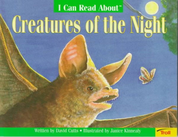 I Can Read About Creatures of the Night cover