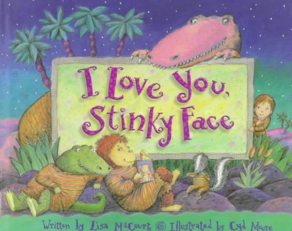I Love You Stinky Face cover