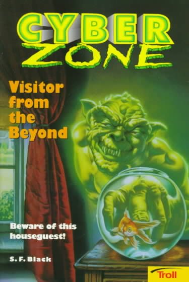 Visitor from the Beyond (CYBER ZONE) cover