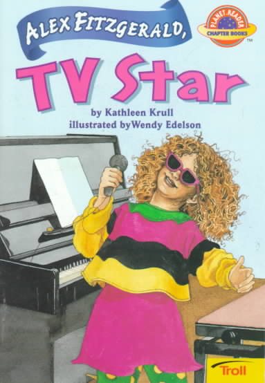 Alex Fitzgerald, TV Star (Planet Reader, Chapter Book) cover