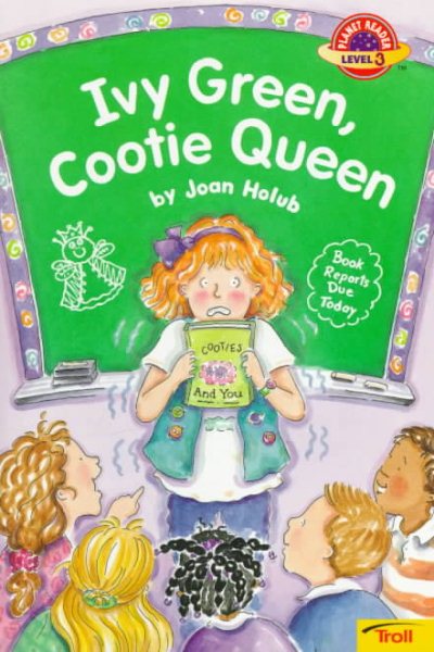 Ivy Green, Cootie Queen (Planet Reader, Level 3) cover
