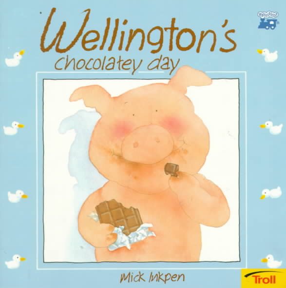 Wellington'S Chocolatey Day cover
