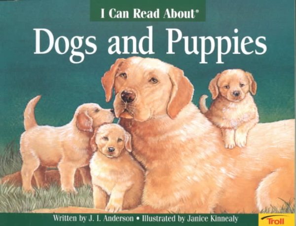 I Can Read About Dogs and Puppies cover