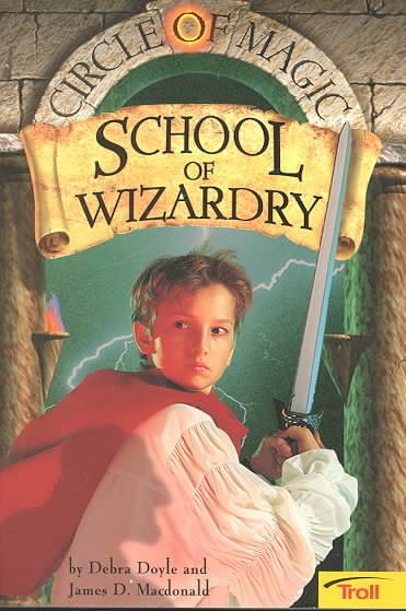 School of Wizardry (Circle of Magic, Book 1) cover