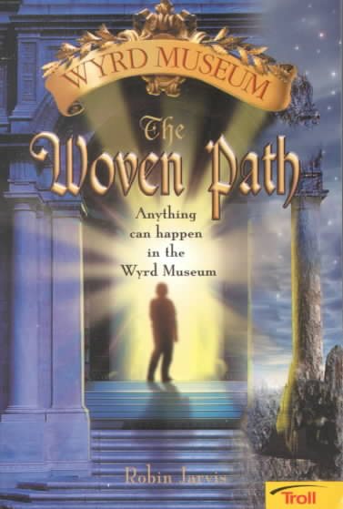 The Woven Path (Wyrd Museum, Book 1) cover