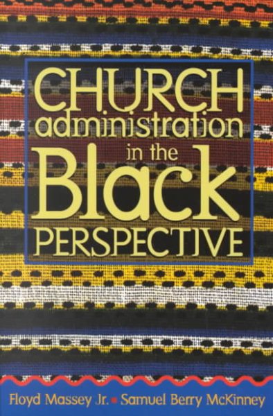 Church Administration in the Black Perspective cover