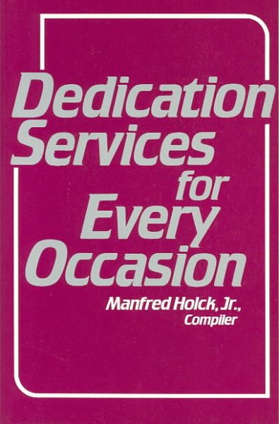Dedication Services for Every Occasion cover