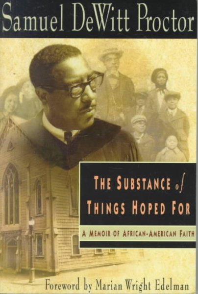 The Substance of Things Hoped for: A Memoir of African-American Faith cover